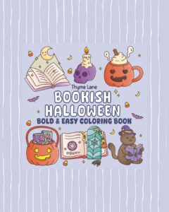 Book 3 Thyme Lane, Bookish Halloween, Bold and Easy Coloring Book