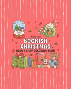 Book 4 Thyme Lane, Bookish Christmas, Bold and Easy Coloring Book