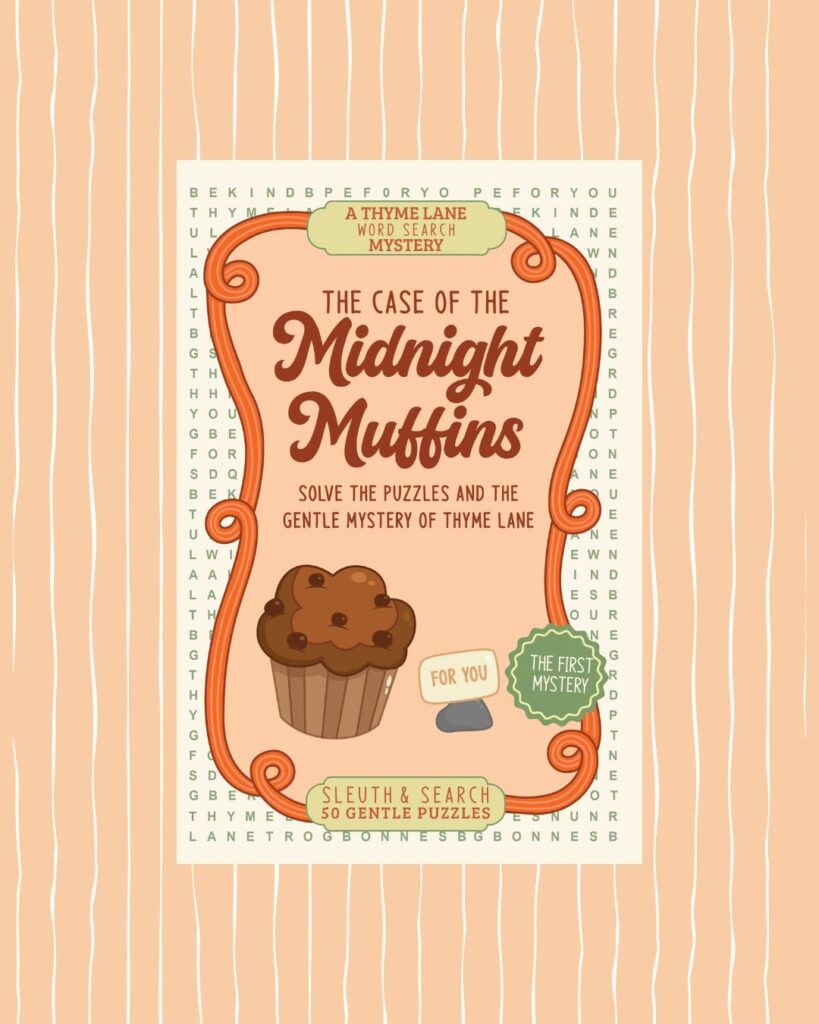 Book 1 Thyme Lane Word Search Mysteries, The Case of the Midnight Muffins